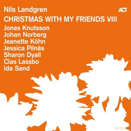 Nils Landgren: Christmas With My Friends Viii [CD]