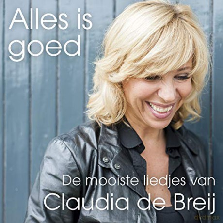 Claudia de Breij: Claudia De Breij - Alles Is Goed [CD]