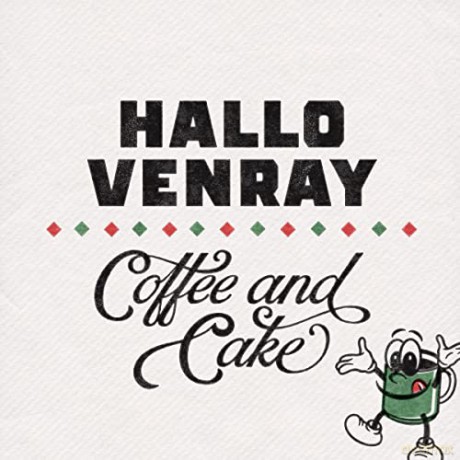 Hallo Venray: Coffee And Cake [CD]