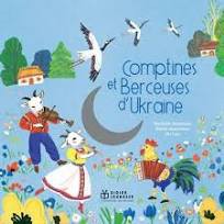 Comptines Et Berceuses Dukraine [CD]