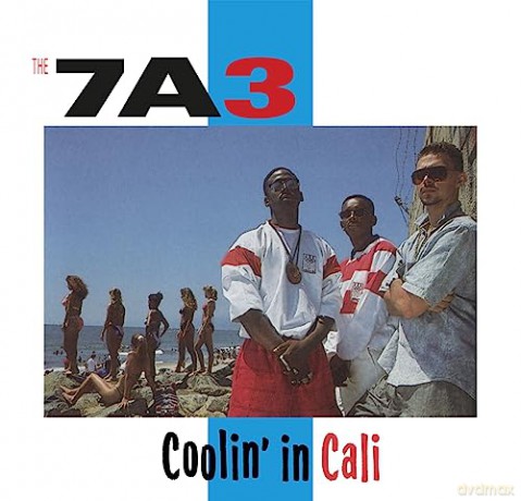 Seven a Three(7a3): Coolin' In Cali [CD]