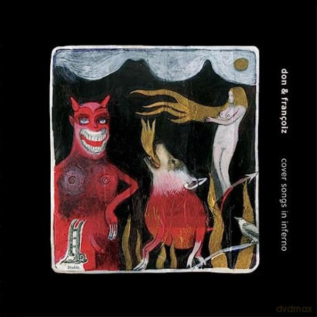 Don & Francoiz: Cover Songs In Inferno [CD]