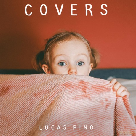 Pino,Lucas: Covers [CD]