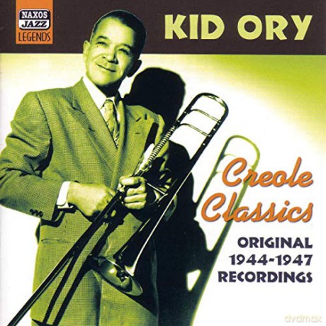 Ory,Kid: Creole Classics [CD]