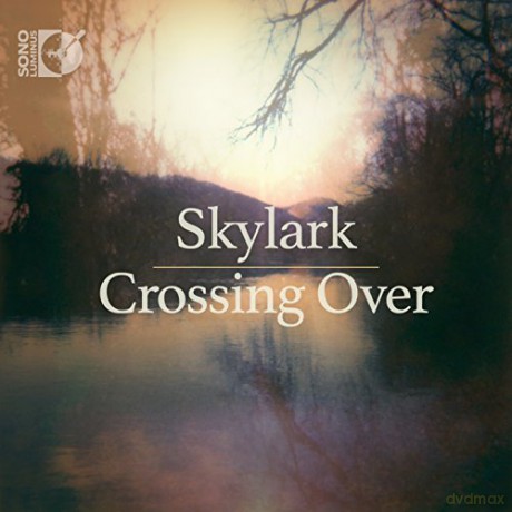 Skylark: Crossing Over [2CD]