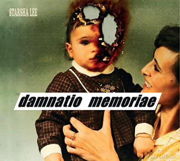 Starsha Lee: Damnatio Memoriae [CD]