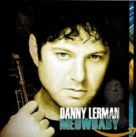 Danny Lerman: Danny Lerman - Meowbaby [CD]