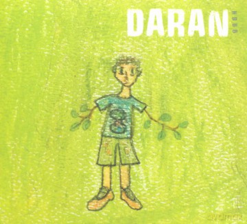 Daran: Daran - L'homme Dont Les Bras [CD]