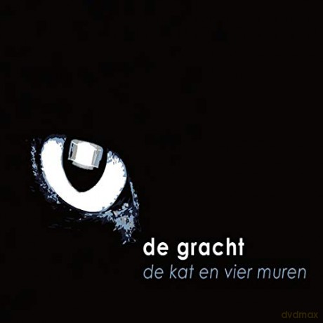 De Gracht: De Gracht - De Kat En Vier Muren [CD]