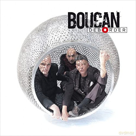 Boucan: Deborder [CD]