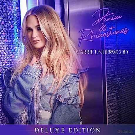 Carrie Underwood: Denim And Rhinestones (Deluxe) [CD]