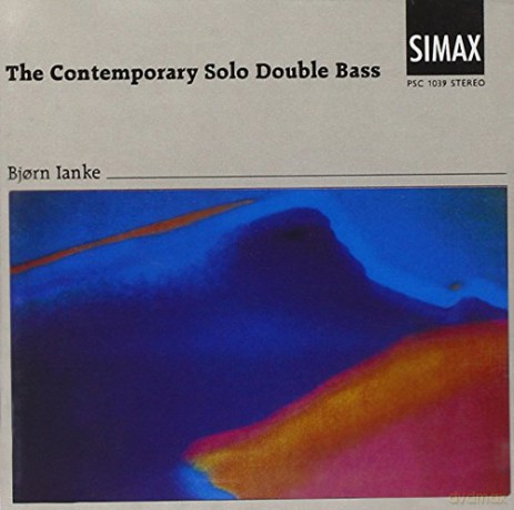 Ianke,Bjorn: Der Zeitgenössische Kontrabass [CD]
