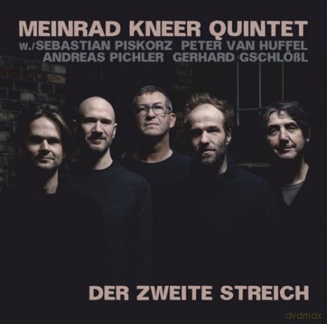 Meinrad Kneer Quintet: Der Zweite Streich [CD]
