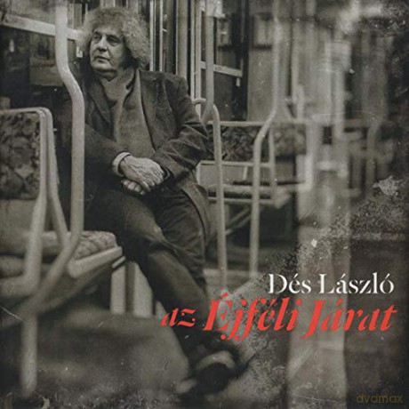 Dés László: Des Laszlo - Az Ejfeli Jarat [CD]
