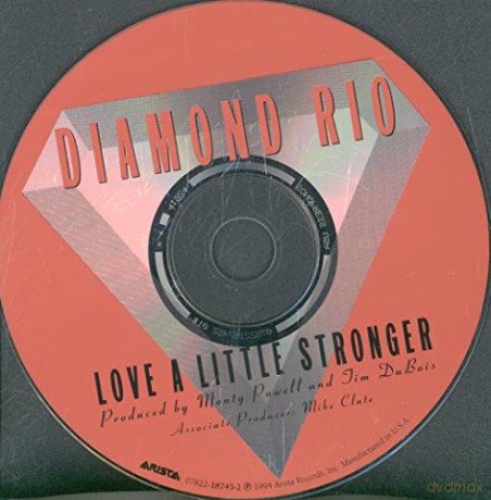 Diamond Rio: Diamond Rio - Love A Little Stronger [CD]