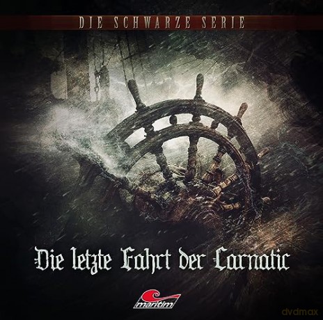 Schwarze Serie,die: Die Letzte Fahrt Der Carnatic-Folge 24 [CD]