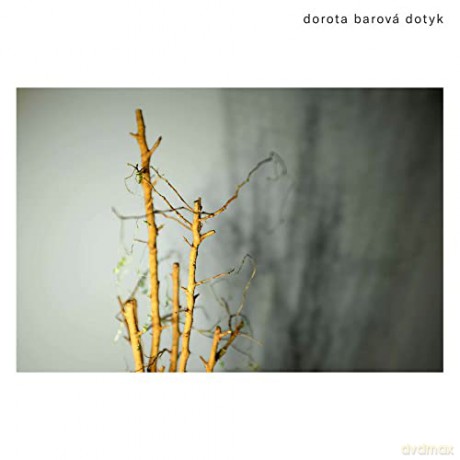 Dorota Barova - Krzysztof Kamil BaczynSki: Dotyk [CD]