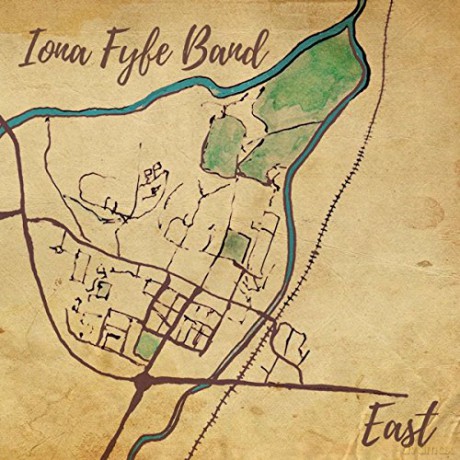 Iona Fyfe Band: East [CD]