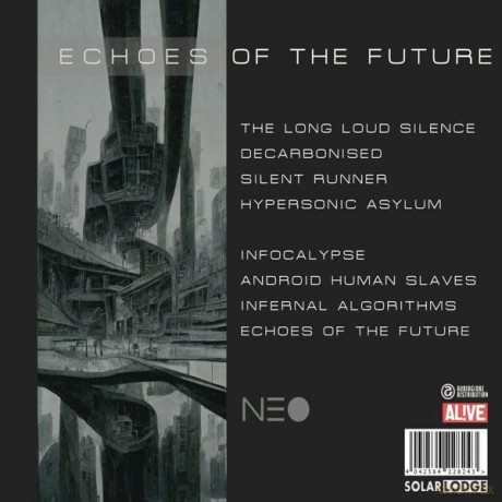 N E O (Near Earth Orbit): Echoes Of The Future [CD]