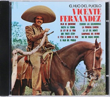 Vicente Fernandez: El Hijo Del Pueblo [CD]