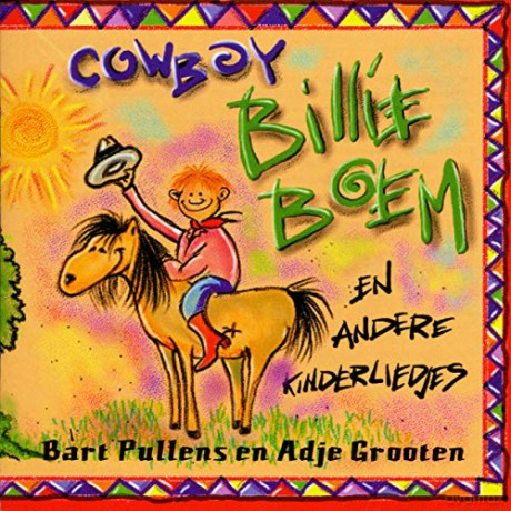 Cowboy Billie Boem: En Andere Kinderliedjes [CD]