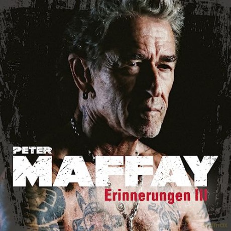 Maffay,Peter: Erinnerungen 3-Die Stärksten Balladen [CD]
