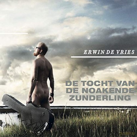 Erwin de Vries: Erwin De Vries - De Tocht Van De Noakende Zunderling [CD]