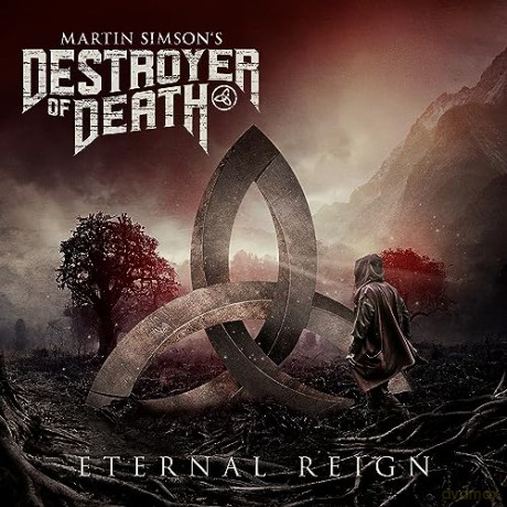 Martin Simsons Destroyer of Death: Eternal Reign [CD]