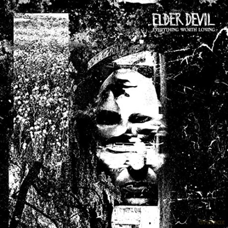 Elder Devil: Everything Worth Loving [CD]