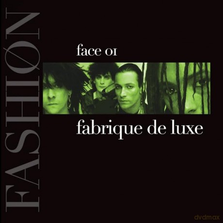 Fashion-Fabrique De Luxe - Face 01: Fashion-Fabrique De Luxe - Face 01 [CD]