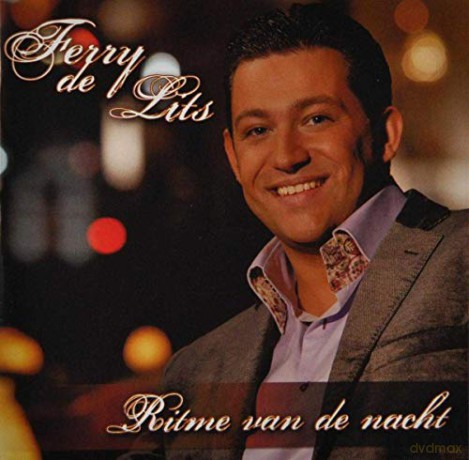 Ferry De Lits: Ferry De Lits - Ritme Van De Nacht [CD]