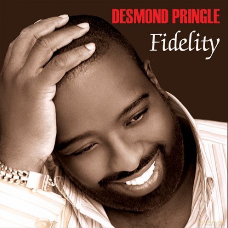 Desmond Pringle: Fidelity [CD]