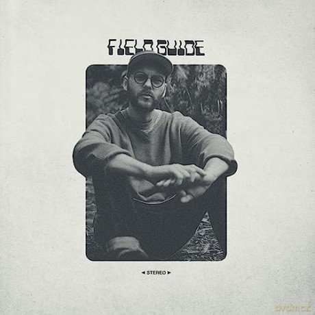 Field Guide: Field Guide [CD]