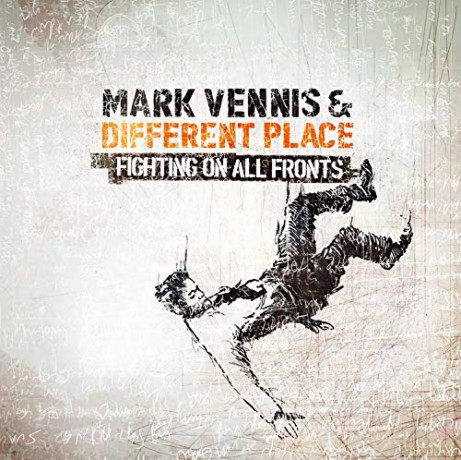 Vennis & Mark & Different Place: Fighting On All Fronts [CD]