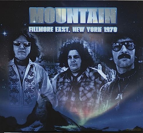 Mountain: Fillmore East, New York 1970 [2CD]