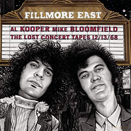 Kooper & Bloomfield: Fillmore East-Lost Concert Tap [CD]