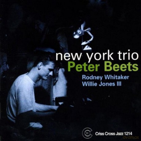 Beets, Peter Trio (R. Whitaker, W. Jones III): New York Trio [CD]