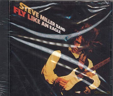 Miller,Steve Band: Fly Like An Eagle [CD]