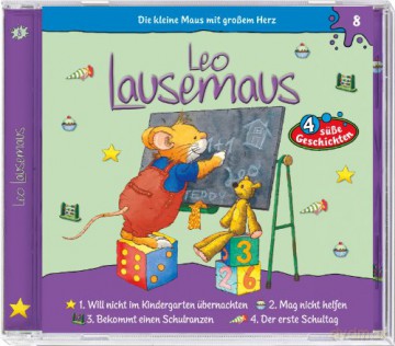 Leo Lausemaus: Folge 08: Der Erste Schultag [CD]