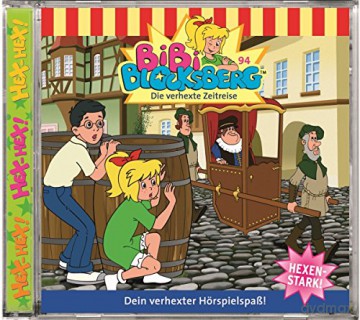 Bibi Blocksberg: Folge 94: Die Verhexte Zeitreise [CD]