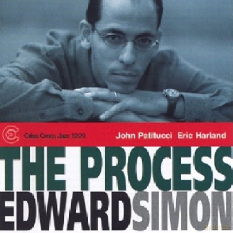 Simon, Edward Trio (J. Patitucci, E. Harland): The Process [CD]