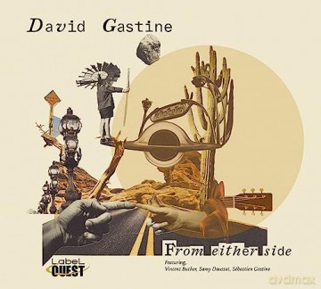 David Gastine: From Either Side [CD]