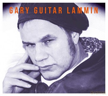Lammin,Guitar Gary: Gary Guitar Lammin [CD]