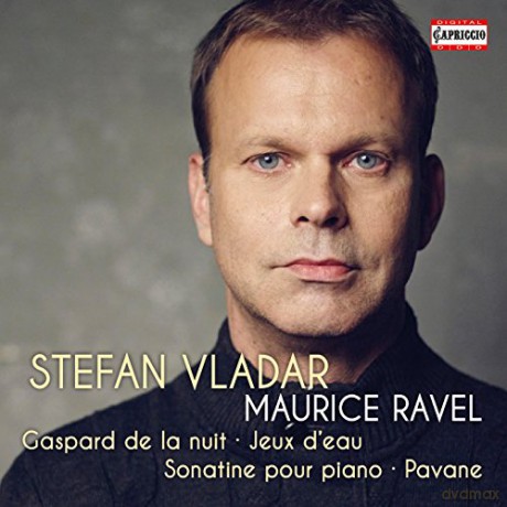 Vladar,Stefan: Gaspard De La Nuit/Jeux D'eau/Pavane/+ [CD]
