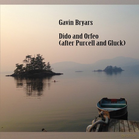 Gavin Bryars-Dido and Orfeo (after Purcell and Gluck): Gavin Bryars-Dido And Orfeo (After Purcell And Gluck) [CD]
