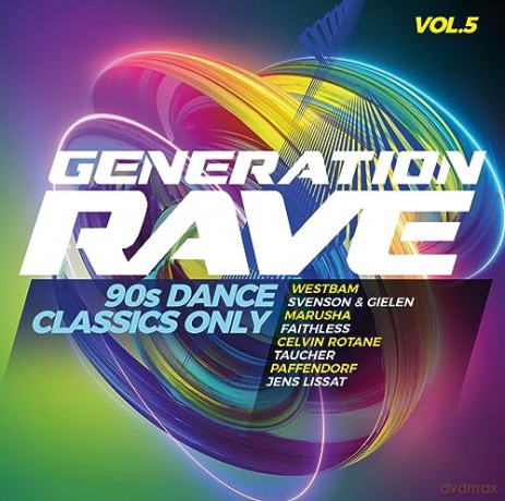 Generation Rave Vol. 5 - 90s Dance Classics Only [2CD]