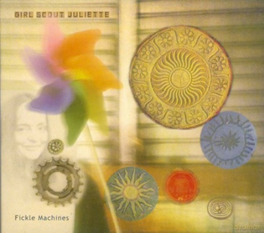 Girl Scout Juliette: Girl Scout Juliette - Fickle Machines [CD]