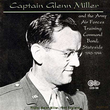 Glenn Miller And The Air Force Trai: Glenn Miller And The Air Force Trai - 1943-1944 [CD]