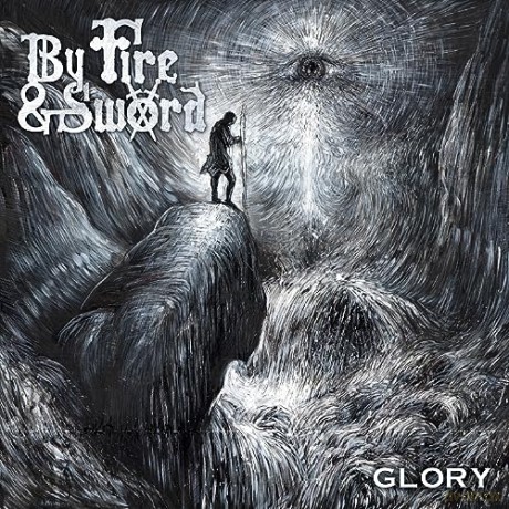 By Fire And Sword: Glory [CD]