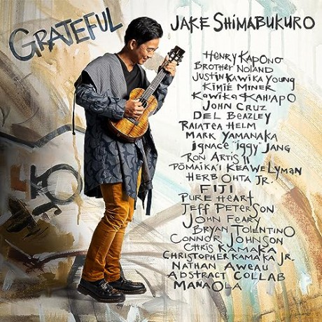 Jake Shimabukuro: Grateful [2CD]